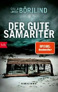 Cover-Bild zum Titel 'Der gute Samariter.' von 'Cilla Börjlind, Rolf Börjlind'