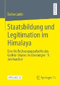 Staatsbildung und Legitimation im Himalaya - Stefan Lüder