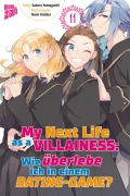 Cover-Bild zum Titel 'My Next Life as a Villainess 11' von 'Satoru Yamaguchi'