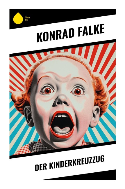 Der Kinderkreuzzug - Konrad Falke