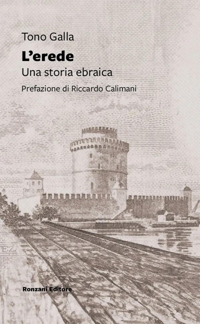 L' erede. Una storia ebraica - Tono Galla