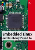 Cover-Bild zum Titel 'Embedded Linux mit Raspberry Pi und Co.' von 'Ralf Jesse'