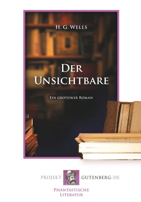 Der Unsichtbare - Herbert George Wells