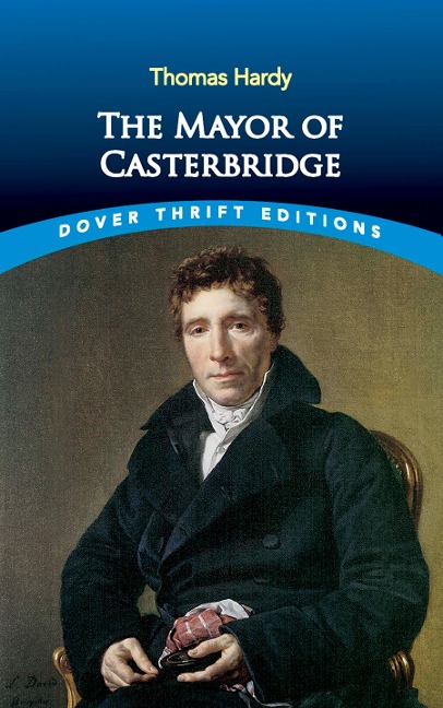 Mayor of Casterbridge - Thomas Hardy