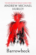 Cover-Bild zum Titel 'Barrowbeck' von 'Andrew Michael Hurley'
