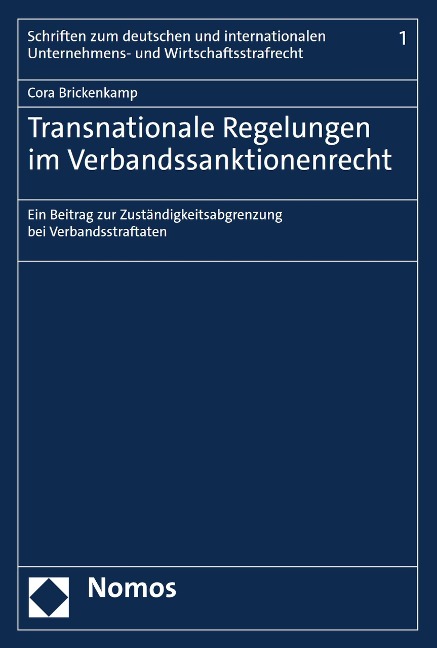 Transnationale Regelungen im Verbandssanktionenrecht - Cora Brickenkamp