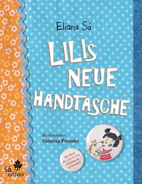 Lilis neue handtasche - Eliana Sá