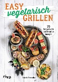 Cover-Bild zum Titel 'Easy vegetarisch grillen' von 'Patrick Rosenthal'