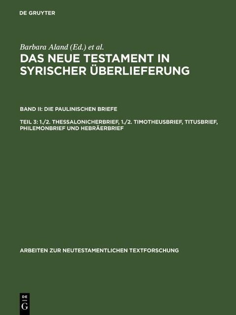 1./2. Thessalonicherbrief, 1./2. Timotheusbrief, Titusbrief, Philemonbrief und Hebräerbrief - 