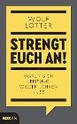  Strengt euch an!
