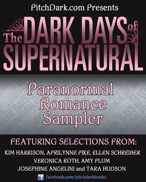PitchDark Presents the Dark Days of Supernatural Paranormal Romance Sampler - Various