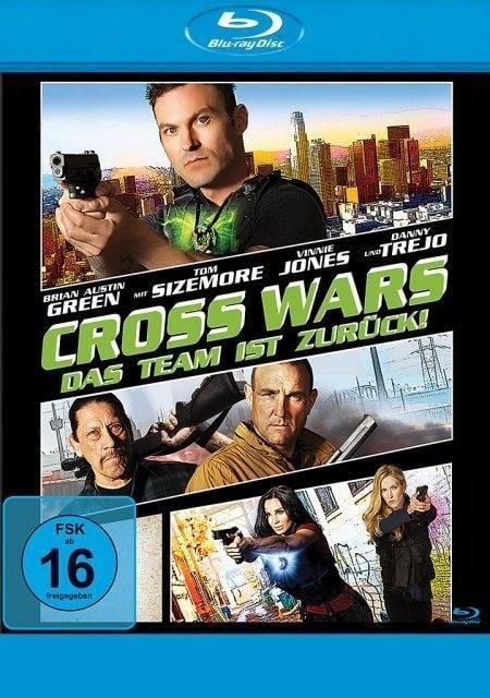 Cross Wars - Das Team ist zurück! - Patrick Durham, Jonathan Sachar