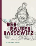 Cover-Bild zum Titel 'Der Räuber Bassewitz' von 'Dörte Grimm'