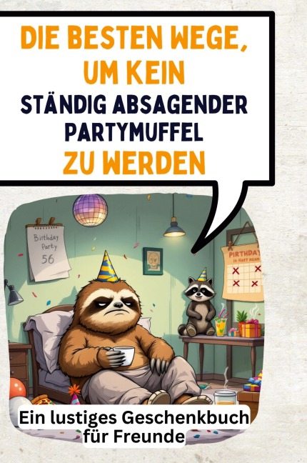 Die besten Wege, um kein ständig absagender Partymuffel zu werden - Liam Weber