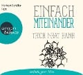 Einfach miteinander - Thich Nhat Hanh