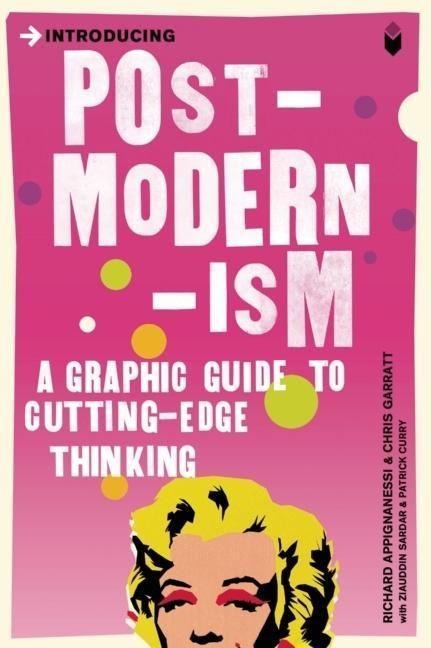 Introducing Postmodernism - Chris Garratt, Richard Appignanesi