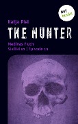 THE HUNTER: Medinas Fluch - Katja Piel