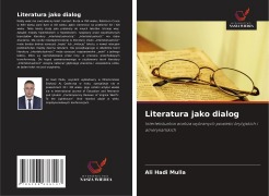 Cover-Bild zum Titel 'Literatura jako dialog' von 'Ali Hadi Mulla'