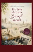 Cover-Bild zum Titel 'Bis dein nächster Brief kommt' von 'Ines Allerheiligen, Marion Kroll'