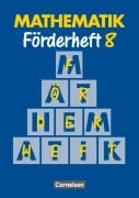 Cover-Bild zum Titel 'Mathematik für Sonderschulen Neu. Förderheft 8' von 'Heribert Gathen, Gertrud Gonsior, Rolf Kirsch, Marita Sommer, Michaela Spiekermann'