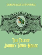 Cover-Bild zum Titel 'The Tale of Johnny Town-Mouse' von 'Beatrix Potter'