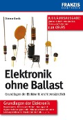 Cover-Bild zum Titel 'Elektronik ohne Ballast' von 'Dietmar Benda'