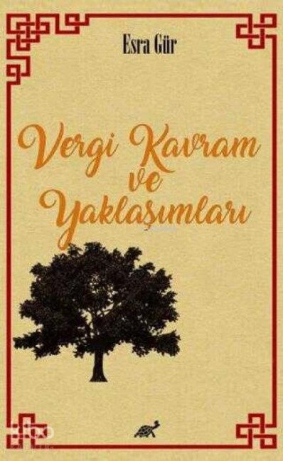 Vergi Kavram ve Yaklasimlari - Esra Gür