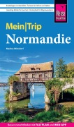 Cover-Bild zum Titel 'Reise Know-How MeinTrip Normandie' von 'Markus Mörsdorf'