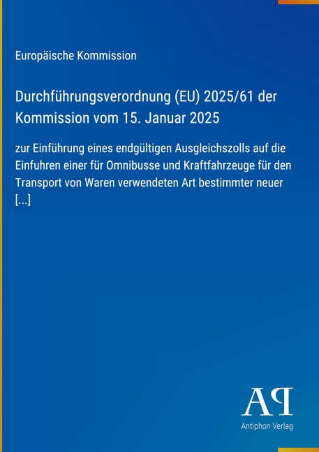 Durchführungsverordnung (EU) 2025/61 der Kommission vom 15. Januar 2025 - Europäische Kommission