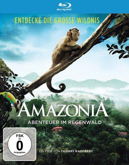Amazonia - Abenteuer im Regenwald - Johanne Bernard, Luiz Bolognesi, Louis-Paul Desanges, Luc Marescot, Thierry Ragobert