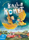 Cover-Bild zum Titel 'Kalle Komet. Auf ins Drachenland!' von 'Susanne Sue Glanzner'