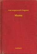 Cover-Bild zum Titel 'Mumu' von 'Ivan Sergeyevich Turgenev'