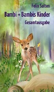 Cover-Bild zum Titel 'Bambi + Bambis Kinder' von 'Felix Salten'