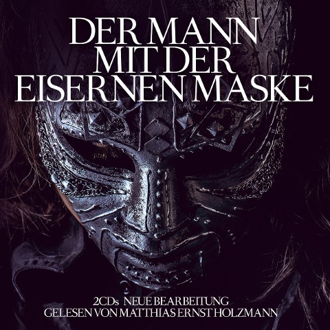 Der Mann mit der eisernen Maske - Alexandre Dumas, Thomas Tippner