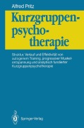 Cover-Bild zum Titel 'Kurzgruppenpsychotherapie' von 'Alfred Pritz'