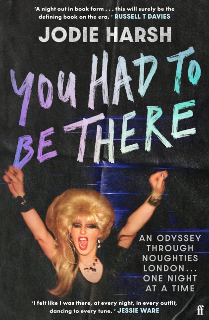 You Had to Be There - Jodie Harsh