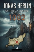 Cover-Bild zum Titel 'Ostfrieslandkrimi Doppelband 1002: Kommissar Bremshey und der Mord in Südbrookmerland / Kommissar Bremshey trinkt erstmal eine Tasse Tee' von 'Jonas Herlin'