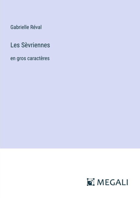 Les Sèvriennes - Gabrielle Réval
