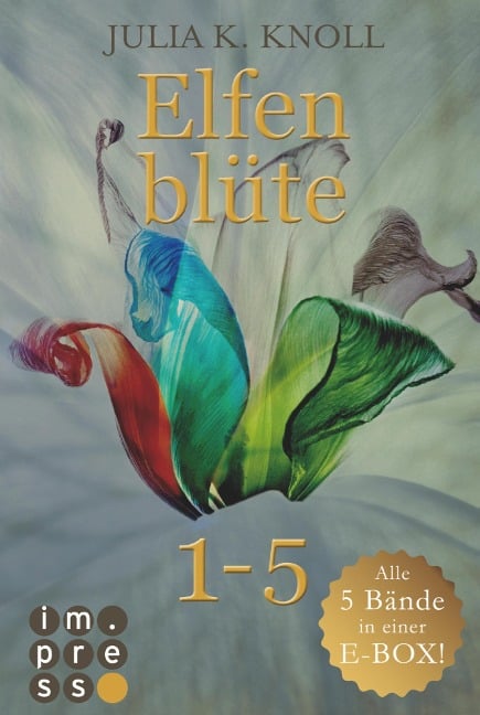 Elfenblüte: 5 Bände in einem Bundle! - Julia Kathrin Knoll