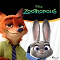 Cover-Bild zum Titel 'Zootropolis' von 'Disney'