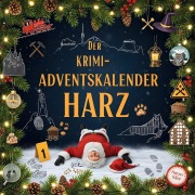 Cover-Bild zum Titel 'Der Krimi-Adventskalender Harz' von 'Aaron Maier'