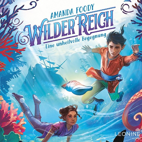 WilderReich (Band 02) - Eine unheilvolle Begegnung - Amanda Foody