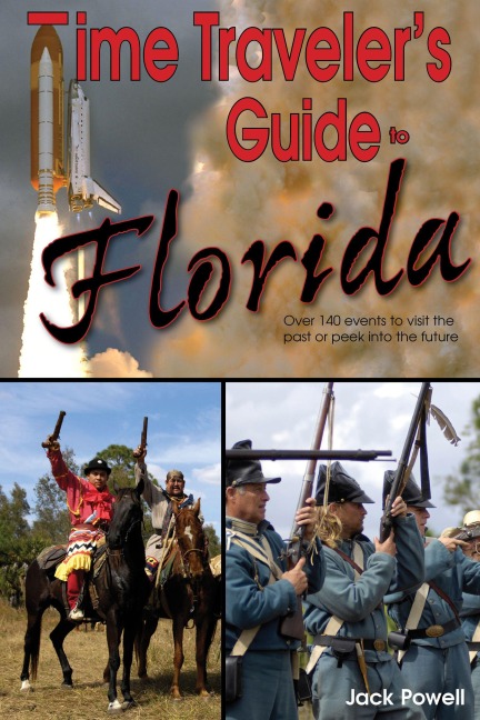 Time Traveler's Guide to Florida - Jack Powell