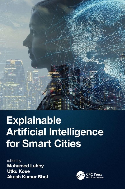 Explainable Artificial Intelligence for Smart Cities - 