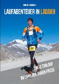Cover-Bild zum Titel 'Laufabenteuer in Ladakh' von 'Konrad Smolinski'