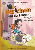 Karlchen hilft der Lehrerin - ob sie will oder nicht (2) - Lisa-Marie Dickreiter, Andreas Götz