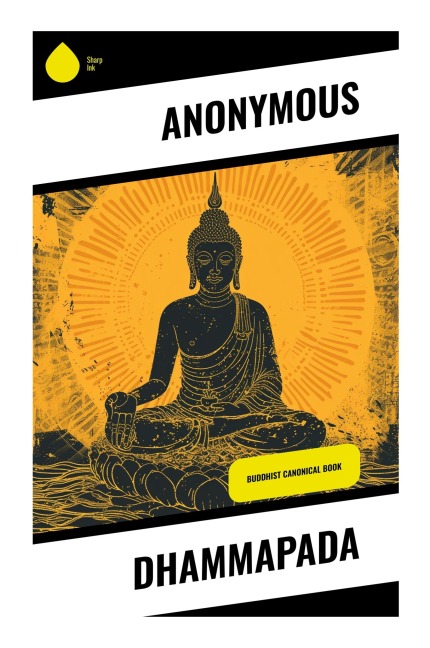 Dhammapada - Anonymous
