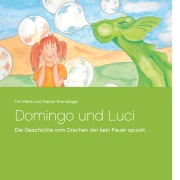 Cover-Bild zum Titel 'Domingo und Luci' von 'Tim Rees, Rainer Kronshage'