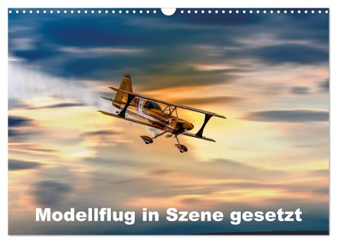 Modellflug in Szene gesetzt (Wandkalender 2024 DIN A3 quer), CALVENDO Monatskalender - Dieter Gödecke