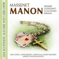 Massenet: Manon - Jurinac/Dermota/Ola/Schuechter
